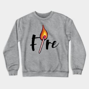 Fire Crewneck Sweatshirt